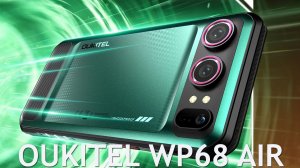 Oukitel WP68 Air первый обзор на русском