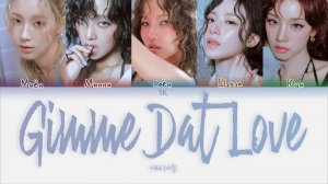 i-dle – Gimme Dat Love [ПЕРЕВОД НА РУССКИЙ/КИРИЛЛИЗАЦИЯ Color Coded Lyrics]