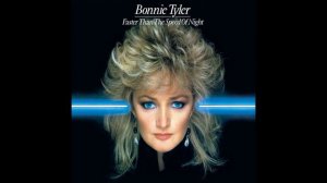 Bonnie Tyler®FasterThanTheSpeedOfNight🎶1983