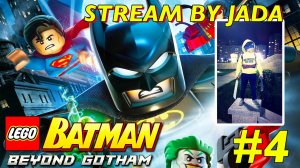 LEGO БЭТМЕН 3: ПОКИДАЯ ГОТЭМ - Прохождение #4 PS4 Pro [Walkthrough]