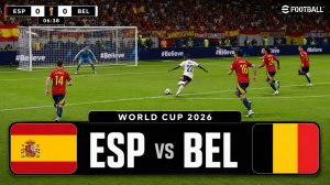 Испания — Бельгия | World Cup 2026 | WC26 Football Match | eFootball Gameplay