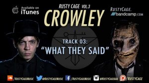 Rusty Cage - «What They Said» | Rusty Cage