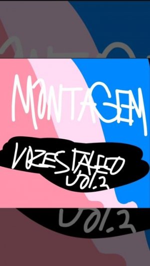 Montagem Vozes Talelo Vol. 2
