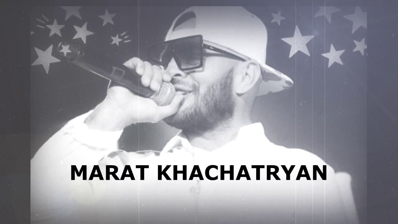 Marat Khachatryan - Mi Tox Mi Tox смотреть онлайн