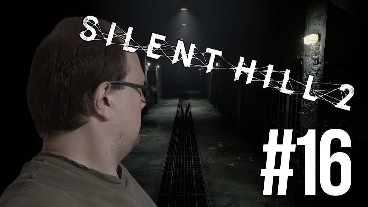 Наше место тоже в тюрьме? — Silent Hill 2 Remake #16