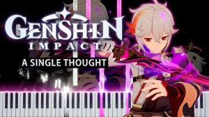 A Single Thought (Genshin Impact) 【 КАВЕР НА ПИАНИНО 】