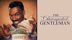 Достопочтенный джентльмен | The Distinguished Gentleman (1992)