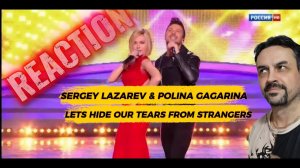 POLINA GAGARINA Полина Гагарина и Сергей Лазарев - Спрячем слёзы от посторонних (Россия HD) REACTION