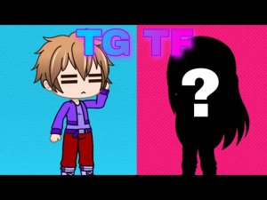 Gacha tg tf (16 серия)