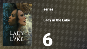 Lady in the Lake episode 6 (series, 2024)