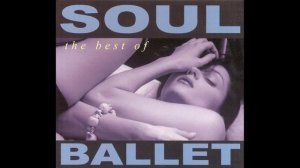 Soul Ballet - The Best Of