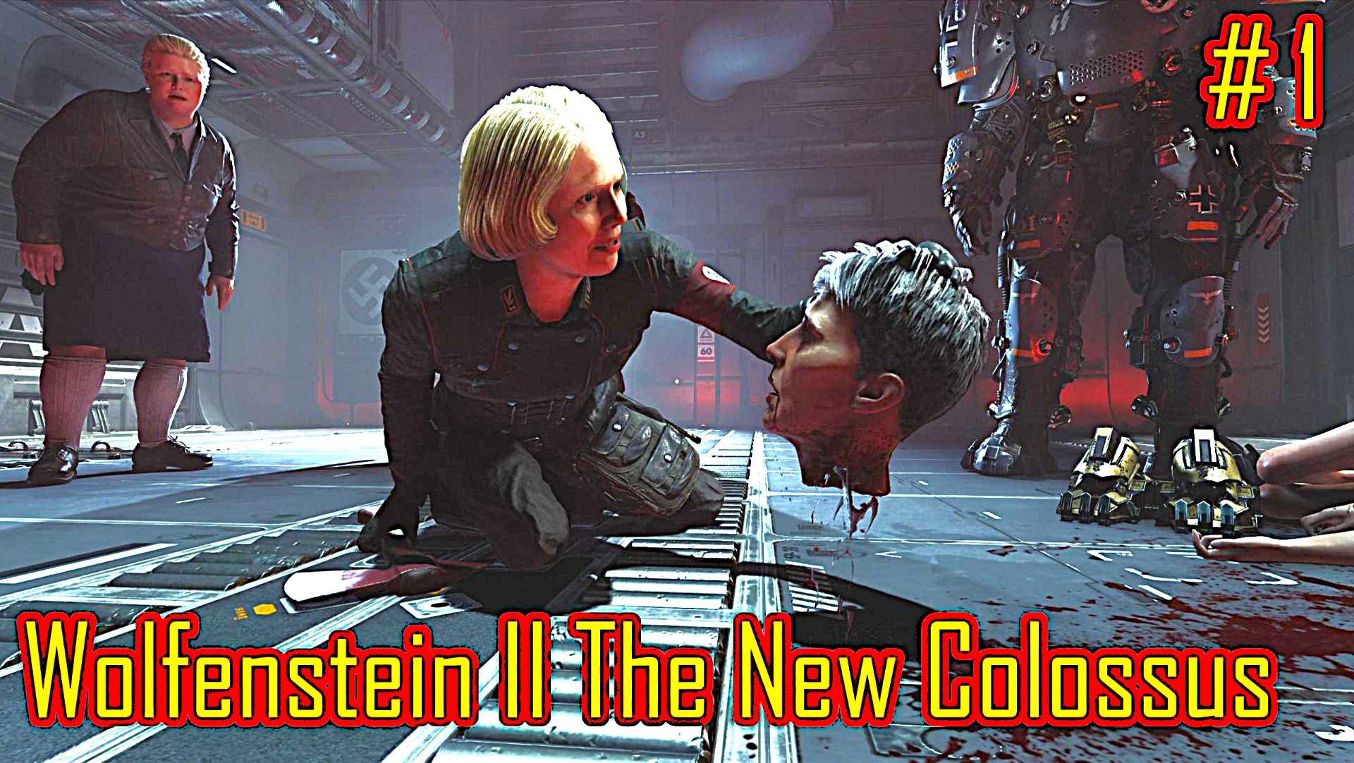 Wolfenstein II The New Colossus прохождение с русской озвучкой часть 1 смотреть онлайн