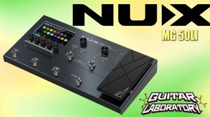 Процессор эффектов Nux MG 50Li: изучаем возможности, тестируем слепки педалей