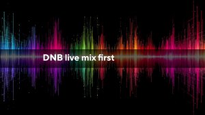 Drum n Bass mix 1