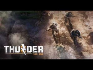 Обзор Thunder Tier One, игра которую стоит попробовать