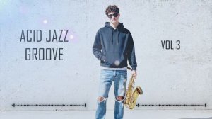 Acid Jazz Groove Playlist for Focus, Study, Work & Late Night Relaxation