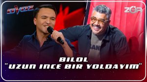 Ovoz 2-mavsum - BILOL | UZUN INCE BIR YOLDAYIM - TURK XALQ QO‘SHIG‘I @TheVoiceofUzbekistan