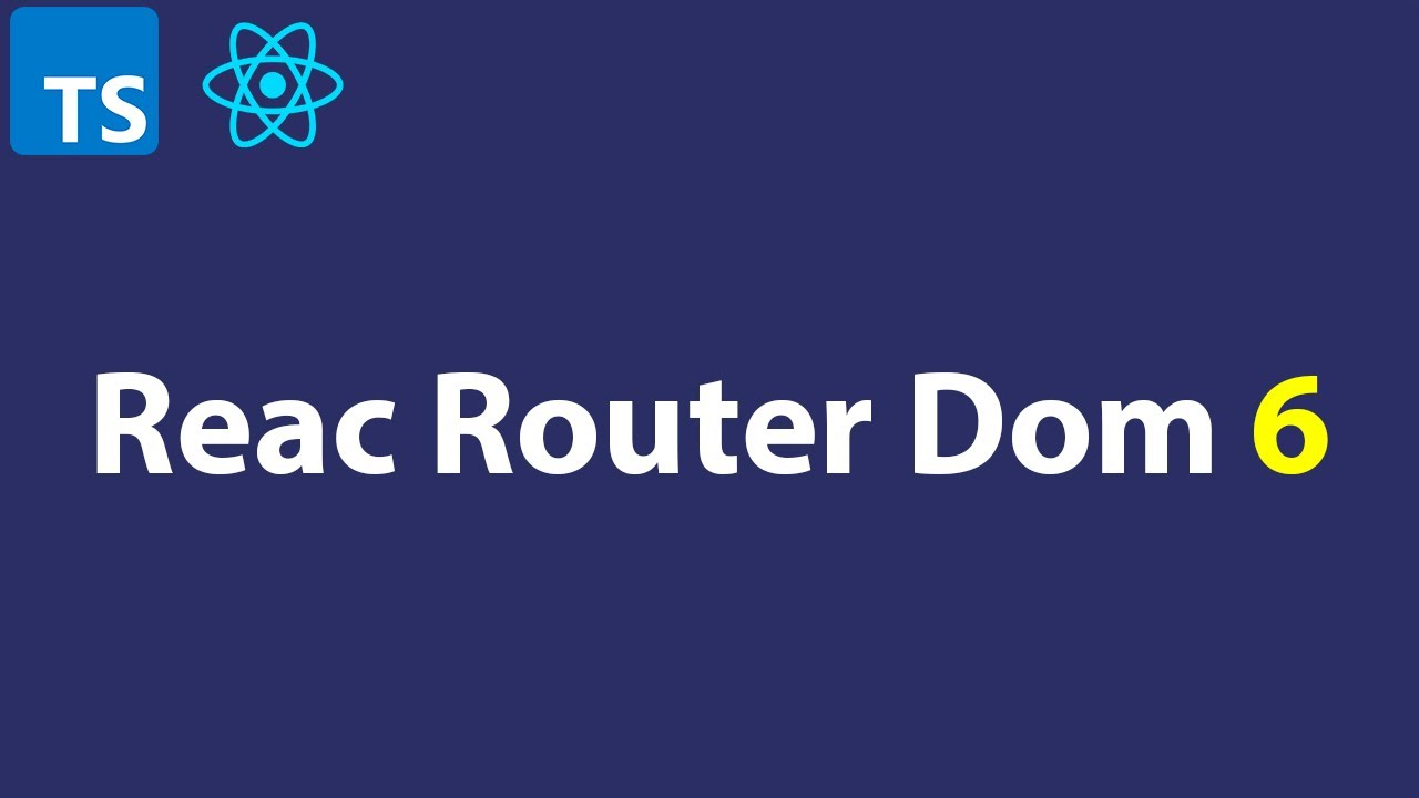 React Router Dom 6 смотреть онлайн