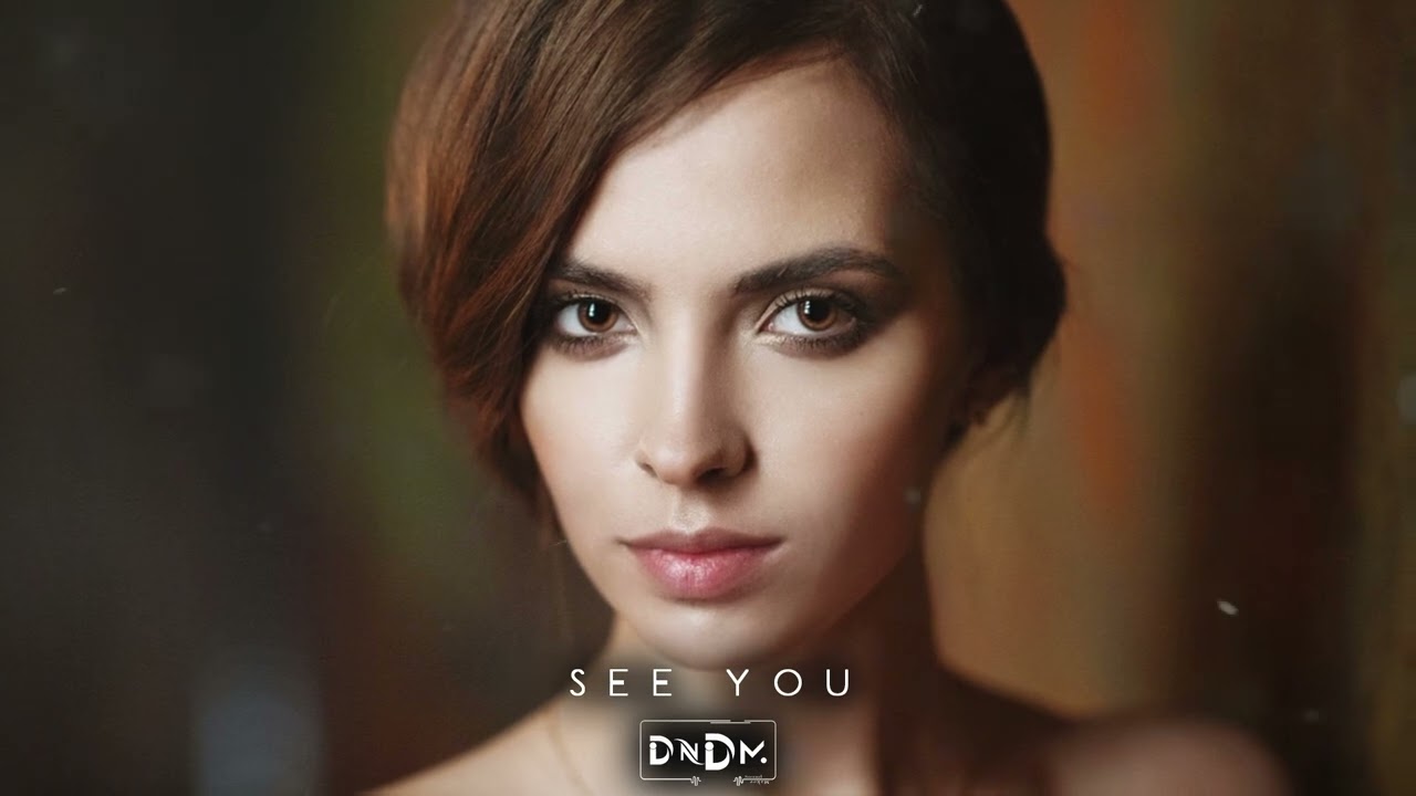 DNDM - See You (Original Mix) смотреть онлайн