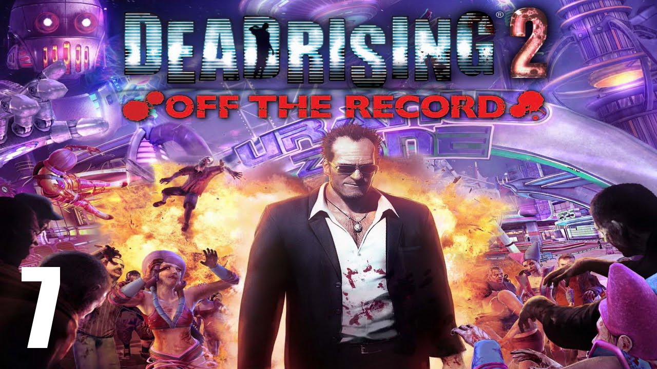 Dead Rising 2: Off the Record - Прохождение Часть 7 (PC) смотреть онлайн