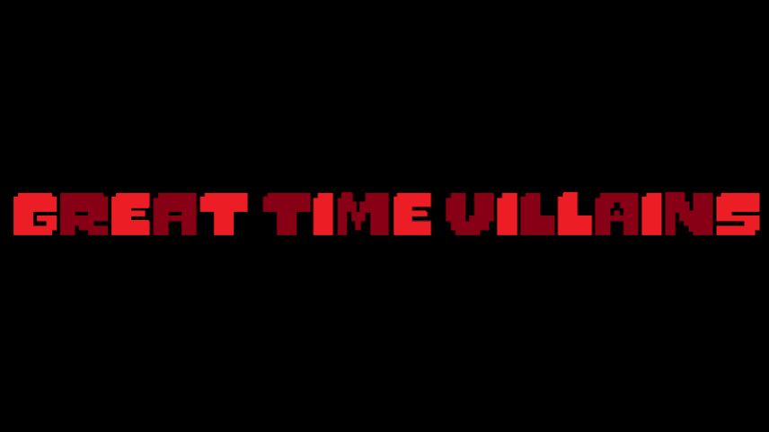 Great Time Villains прохождение на ноу хит