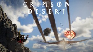 Железные крылья:)►Crimson Desert #89