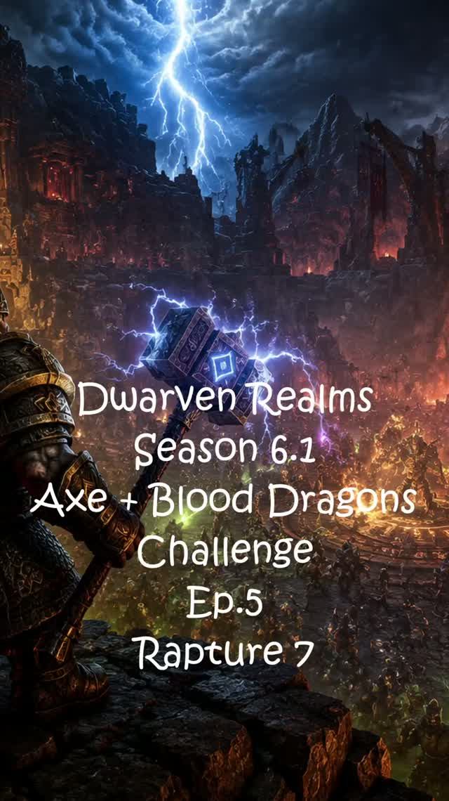 Dwarven Realms. Season 6.1. Ep.7