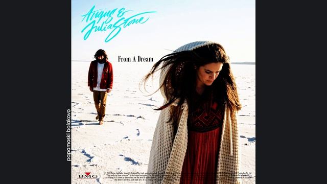 Angus & Julia Stone - From A Dream, 2021 From A Dream (papamoski balakovo)