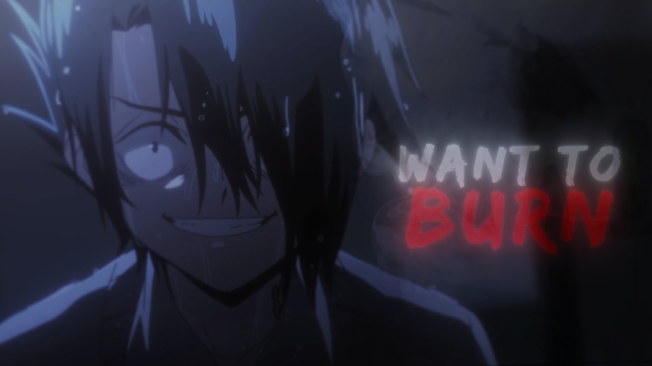 Want to burn смотреть онлайн