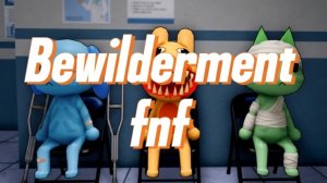 Bewilderment fnf