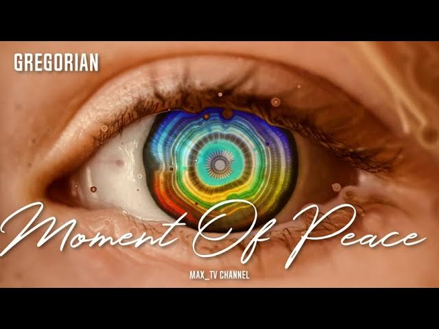 Gregorian - Moment Of Peace смотреть онлайн