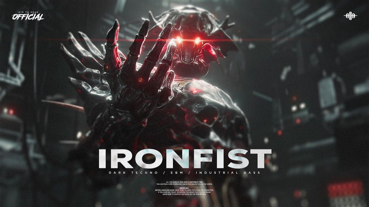 [FREE] Dark Techno EBM Deep Industrial Type Beat Cyberpunk Music 'Ironfist' смотреть онлайн