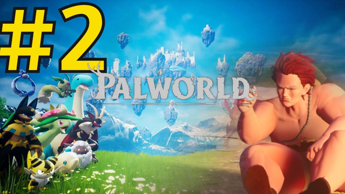 Palworld Прохождение(2026) ч2 - Поймал Сильное Животное смотреть онлайн