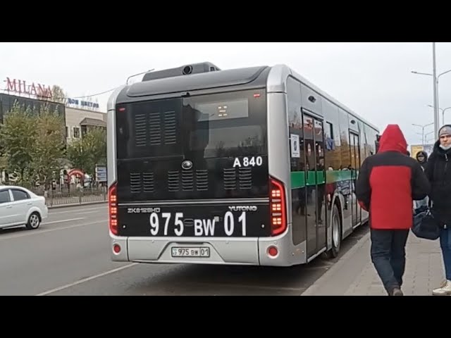 Yutong ZK 6128 HG (QazTehna)|8 маршрут|975 BW 01|A840 смотреть онлайн