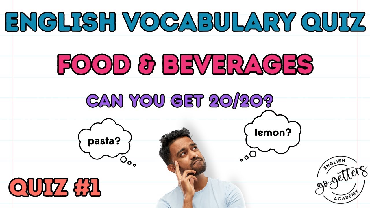 English Vocabulary Quiz – Food and Beverages | ESL for Beginners (20 Questions) - Part 1 смотреть онлайн