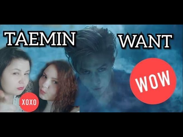 TAEMIN 태민 'WANT' MV Реакция | Reaction k pop смотреть онлайн