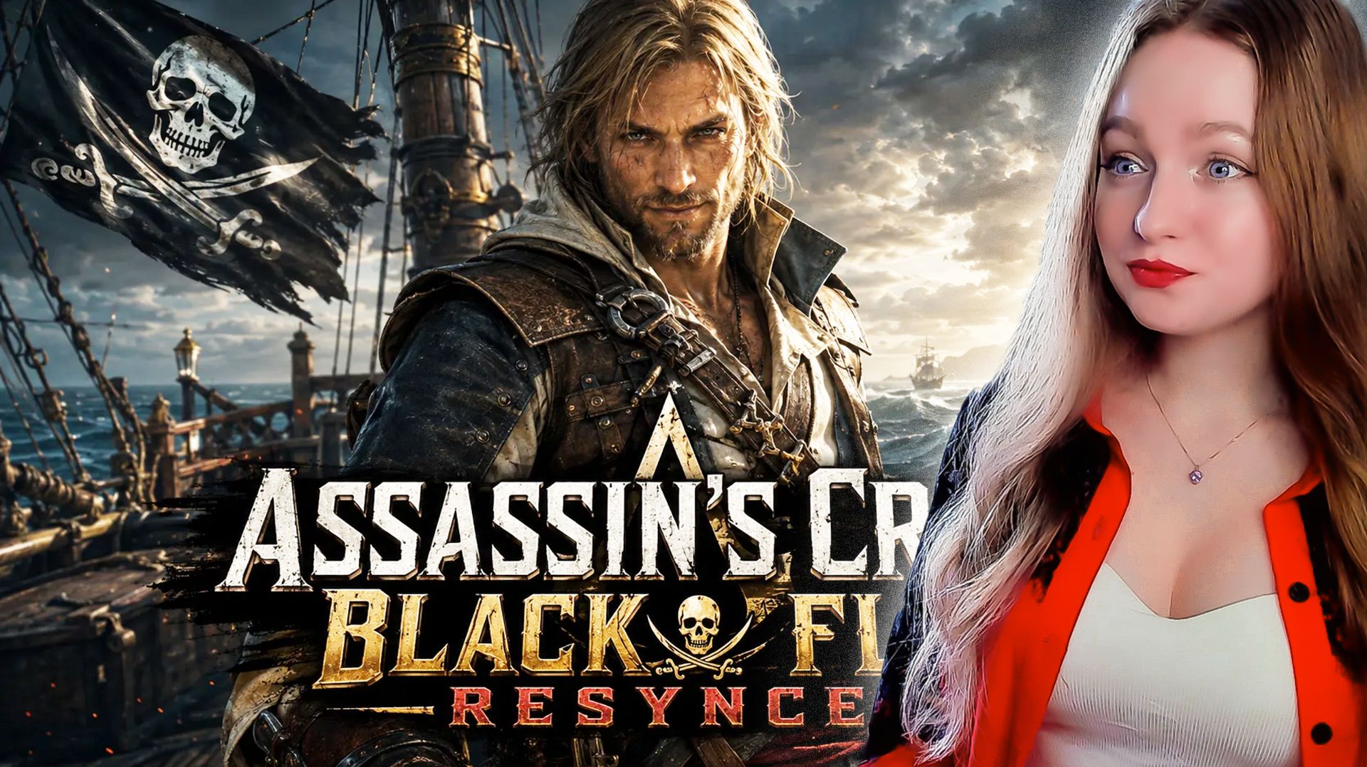 СТРИМ ➜ Assassin's Creed Black Flag Resynced Прохождение на РУССКОМ ➤ БЛЭК ФЛАГ РЕМЕЙК #2 смотреть онлайн