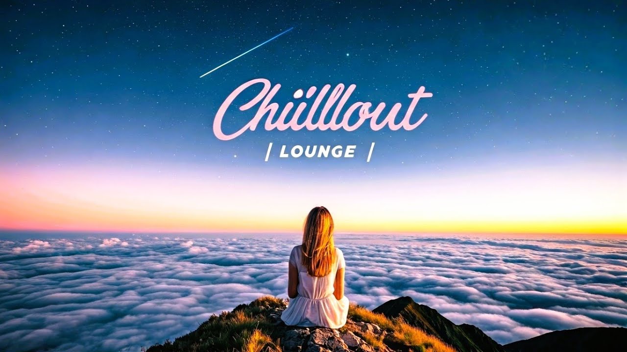 Самая потрясающая музыка для души 🔝 Chillout Lounge Relaxing Music смотреть онлайн