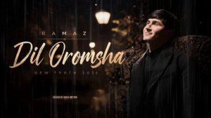 Ramaz-Dil Orom Orom (official music) #ramaz