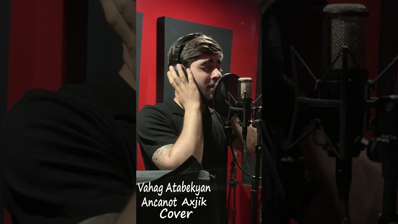 Vahag Atabekyan-Ancanot Axjik смотреть онлайн