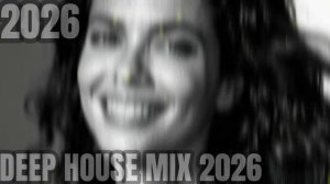 DEEP HOUSE 2026 ｜ VOCAL, AFRO & MELODIC HOUSE ｜ LATE NIGHT MIX #125