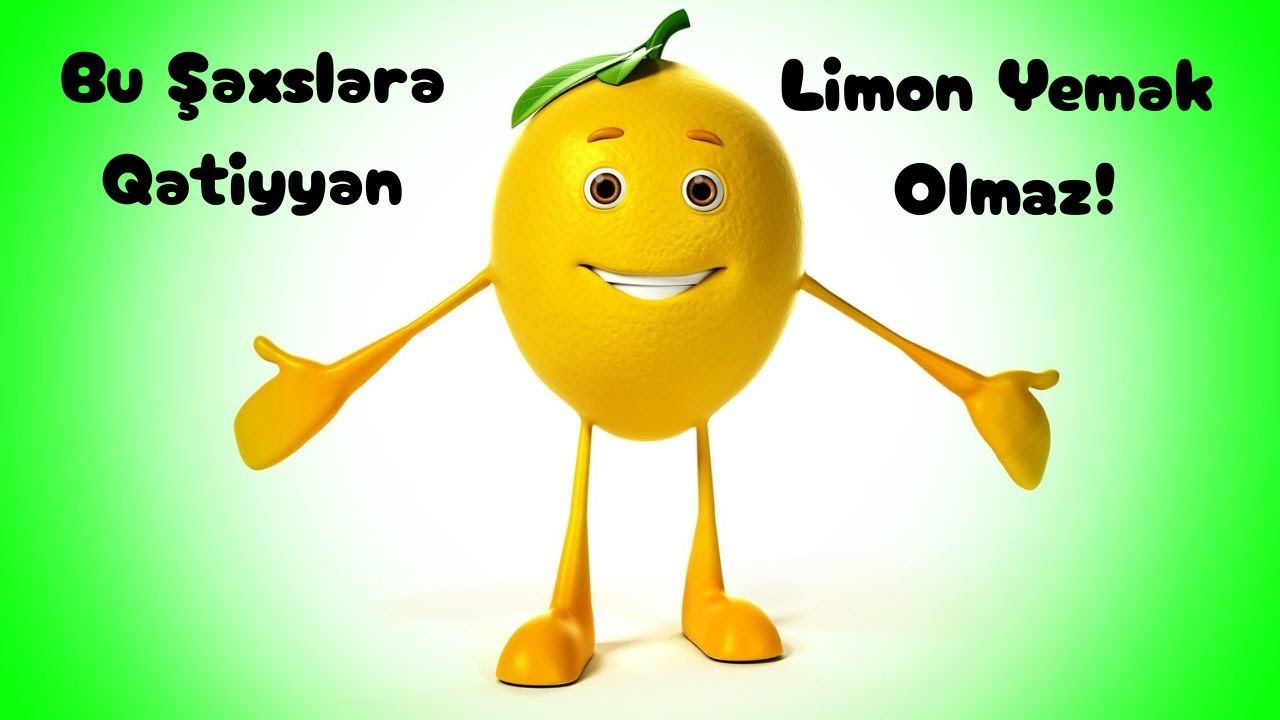 Bu Şəxslərə Qətiyyən Limon Yemək Olmaz! смотреть онлайн