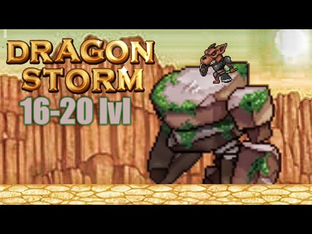 Dragon Storm 16-20 level Android Gameplay | Shadow s3 Play смотреть онлайн