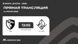 AFL26. Europa League. Day 8. TBN - FC NTB