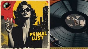 Primal Lust ⧸⧸ Dark Trip-Hop Jazz & Sensual Cinematic Downtempo (3 Hours)