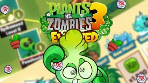 ВСЁ, Что Нужно Знать о PvZ3 Evolved