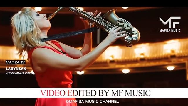 Красивая музыка LADYNSAX - Voyage Voyage (Сover)
