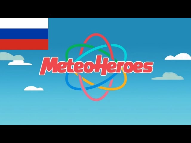 Meteoheroes Intro in Russian (Season 1) смотреть онлайн