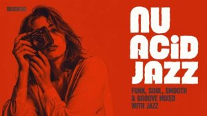 Funk, Soul & Smooth Acid Jazz 🎷 Vintage Grooves Mixed with Jazz for Work & Focus [Vol.39]-(1080p25)
