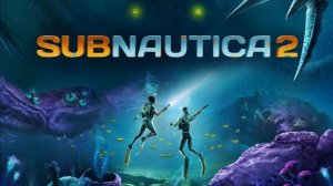 Subnautica 2